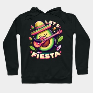 Let's Fiesta Avocado Funny Cinco De Mayo célébration Hoodie